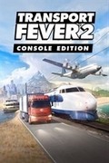 Transport Fever 2: Console Edition,Transport Fever 2: Console Edition