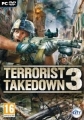 反恐警戒 3,Terrorist Takedown 3