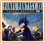 Final Fantasy XV 口袋版 HD,ファイナルファンタジーXV ポケットエディション HD,Final Fantasy XV Pocket Edition HD