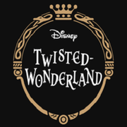 迪士尼 扭曲仙境,ディズニー ツイステッドワンダーランド,Disney Twisted-Wonderland