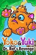 Yoko & Yuki: Dr. Rat's Revenge,Yoko & Yuki: Dr. Rat's Revenge