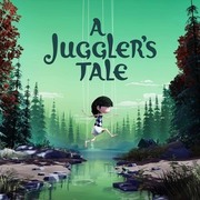 雜耍者的故事,A Juggler's Tale