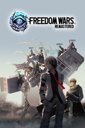 自由戰爭 Remastered,フリーダムウォーズ,FREEDOM WARS Remastered