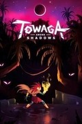 Towaga：闇影之中,Towaga: Among Shadows