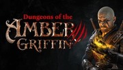 琥珀獅鷲地下城,Dungeons of the Amber Griffin
