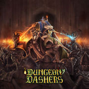 Dungeon Dashers,Dungeon Dashers