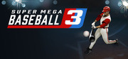 超級棒球 3,Super Mega Baseball 3