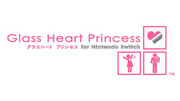 玻璃心公主,グラスハートプリンセス,Glass Heart Princess