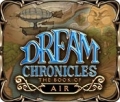 夢之旅：大氣之書,ドリームクロニクル：大気の書,Dream Chronicles：The Book of Air