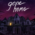 Gone Home,Gone Home