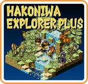 箱庭探險者 Plus,箱庭えくすぷろーらもあ,Hakoniwa Explorer Plus