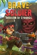 Brave Soldier - Invasion of Cyborgs,Brave Soldier - Invasion of Cyborgs