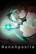 奈米使徒計劃,ナノアポストル,NanoApostle