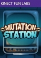 Kinect Fun Labs: Mutation Station,Kinect Fun Labs: Mutation Station