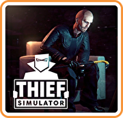 模擬小偷,Thief Simulator
