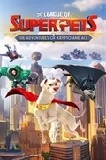 DC 超級寵物軍團：氪普托與王牌大冒險,DC League of Super-Pets: The Adventures of Krypto and Ace