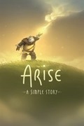 Arise：一個簡單的故事,Arise: A Simple Story
