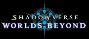 Shadowverse : Worlds Beyond,シャドウバース ワールズビヨンド,Shadowverse : Worlds Beyond