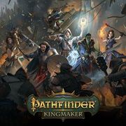 尋路者傳奇：擁立國王,Pathfinder：Kingmaker