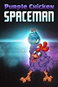Purple Chicken Spaceman,Purple Chicken Spaceman