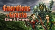 Guardians of Graxia：Elves & Dwarves,Guardians of Graxia：Elves & Dwarves