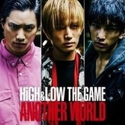 HiGH＆LOW THE GAME ANOTHER WORLD,HiGH&LOW THE GAME ANOTHER WORLD