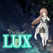 Project LUX,プロジェクトルクス,Project LUX