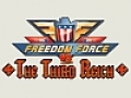 自由武力 vs. 第三帝國,Freedom Force vs. the Third Reich