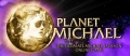 麥可之星,Planet Michael