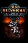 Sin Slayers: Enhanced Edition,Sin Slayers: Enhanced Edition