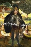 The Procession to Calvary,The Procession to Calvary