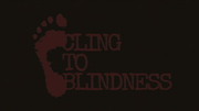 障目,Cling to Blindness