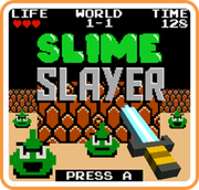 史萊姆殺手,Slime Slayer