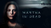 瑪莎已死,Martha Is Dead