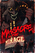 幻戲驚魂夜,Massacre At The Mirage