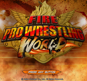 Fire Pro-Wrestling,スパイク・チュンソフト,Fire Pro Wrestling World