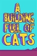A Building Full of Cats,A Building Full of Cats